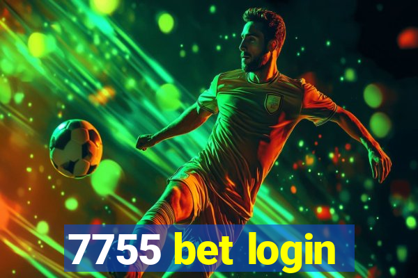 7755 bet login